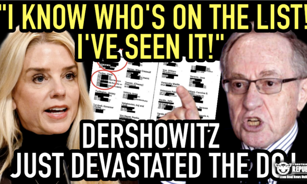 “I KNOW WHO’S ON THE LIST! I’ve Seen It!” Alan Dershowitz Just DEVASTATED the DOJ! 